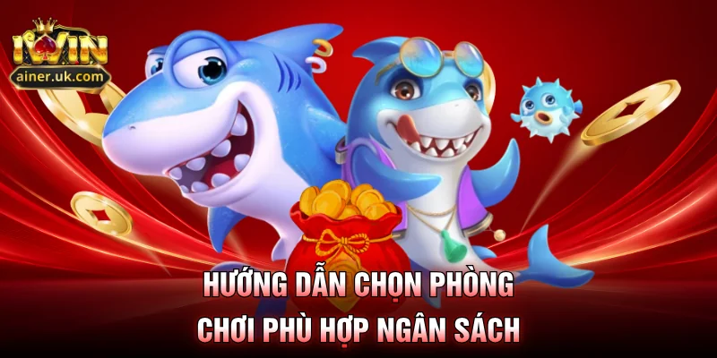 Hướng dẫn chọn phòng chơi phù hợp ngân sách